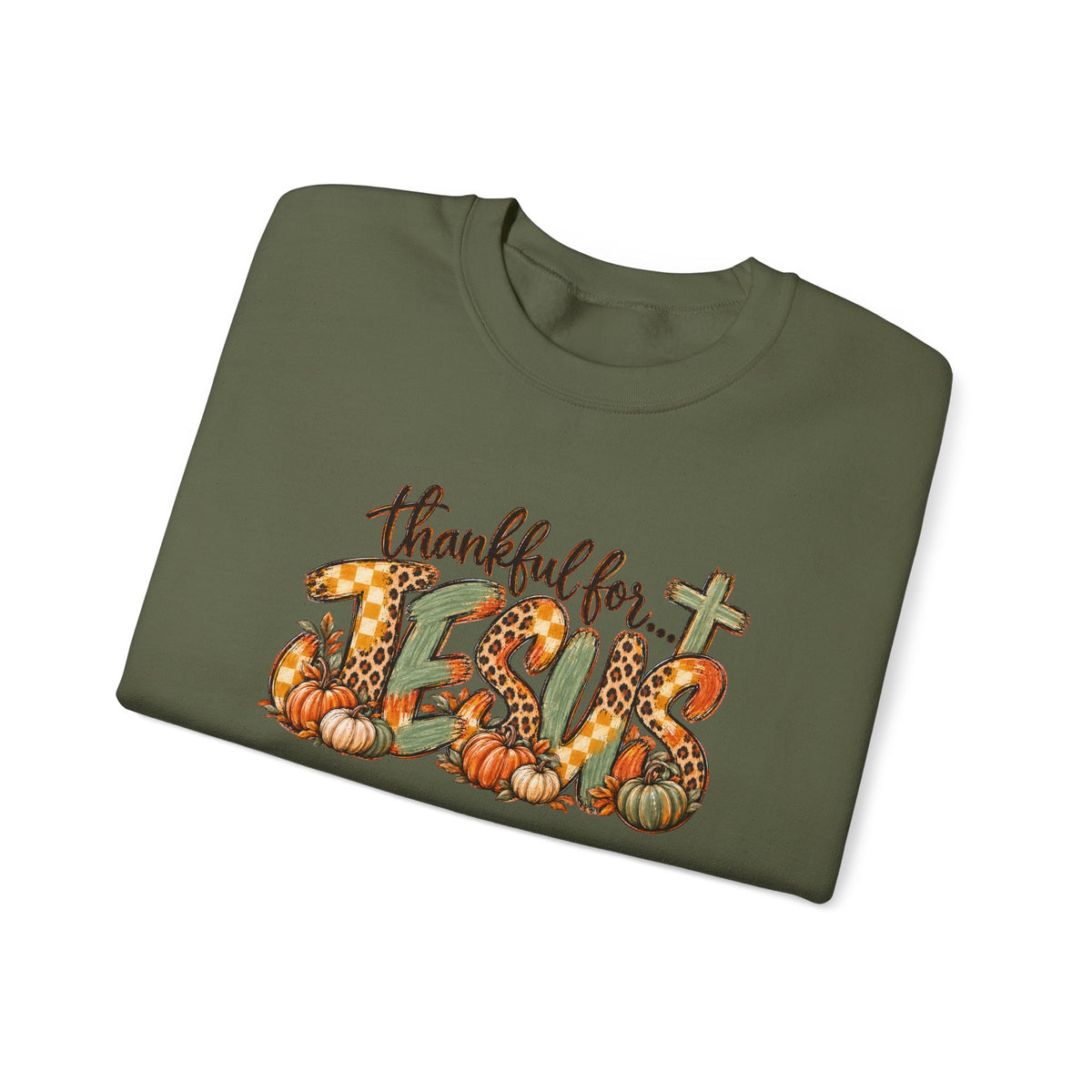 Thankful for Jesus Fall Sweatshirt