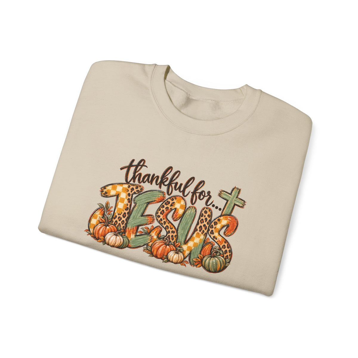 Thankful for Jesus Fall Sweatshirt