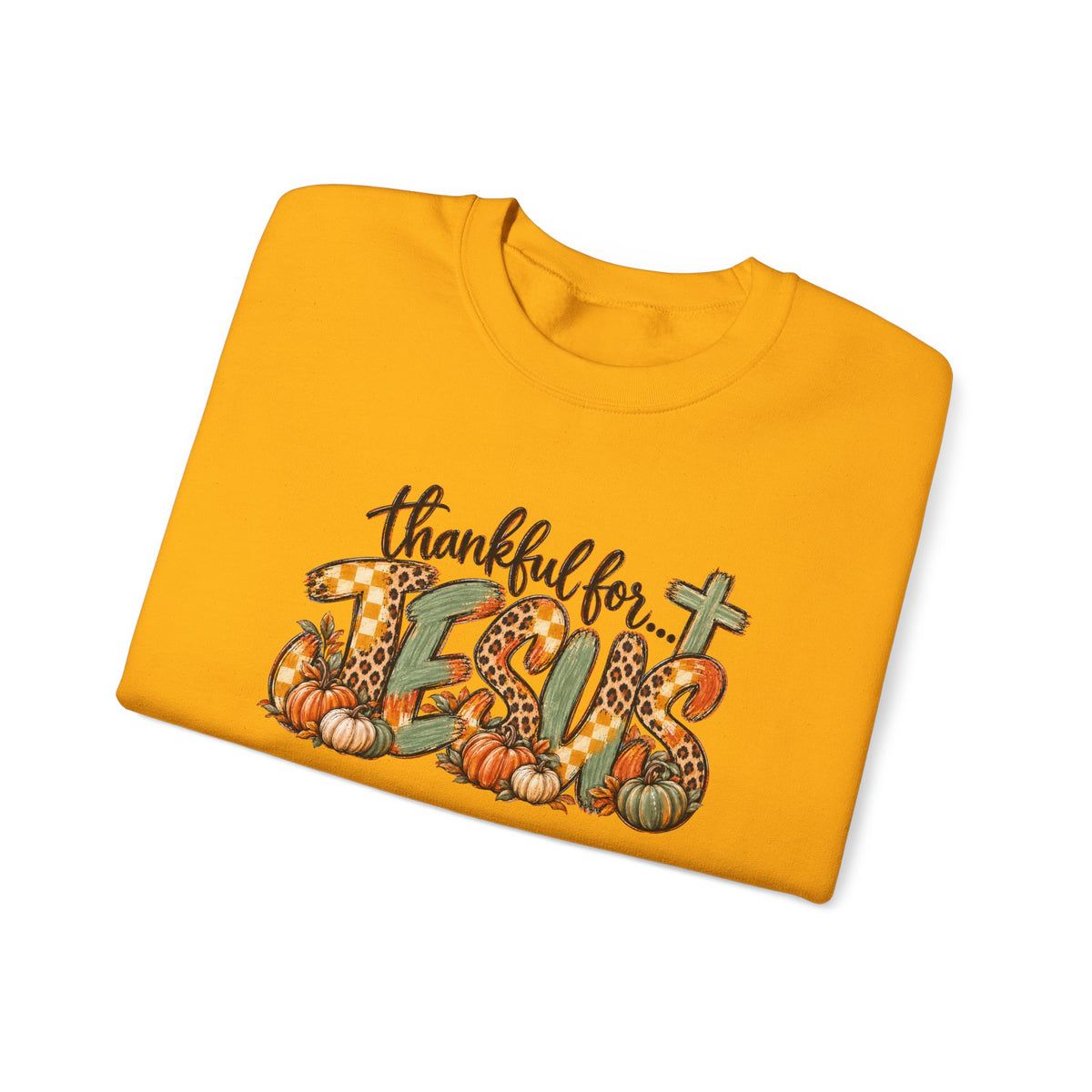 Thankful for Jesus Fall Sweatshirt